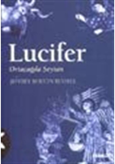 Lucifer : Ortaçağda Şeytan - Jeffrey Burton Russell - Kabalcı Yayınevi