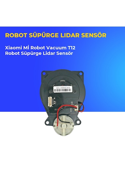 Xiaomi Mi Robot Vacuum T12 Robot Süpürge Lidar Sensör