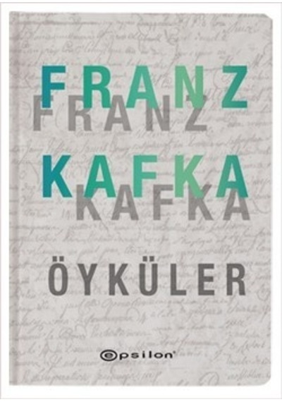 Franz Kafka-Öyküler - Franz Kafka - Epsilon Yayınevi