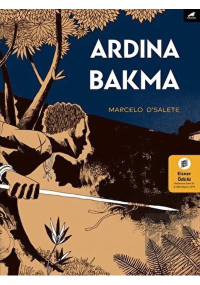 Ardına Bakma - Marcelo D'Salete - Karakarga