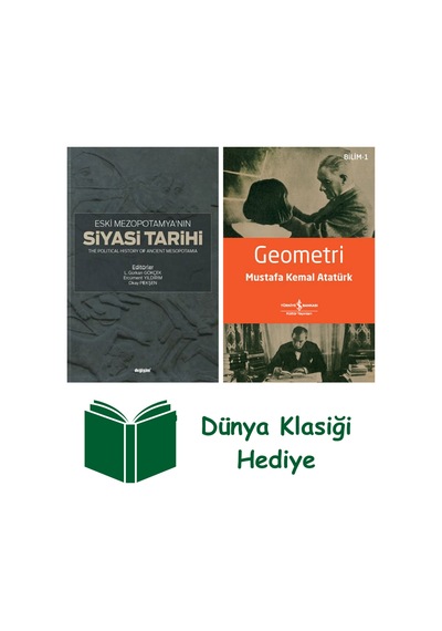 Eski Mezopotamya Nın Siyasi Tarihi + Geometri + Dünya Klasiği Hediye