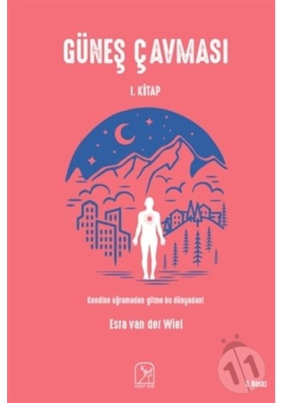 Güneş Çavması 1.Kitap