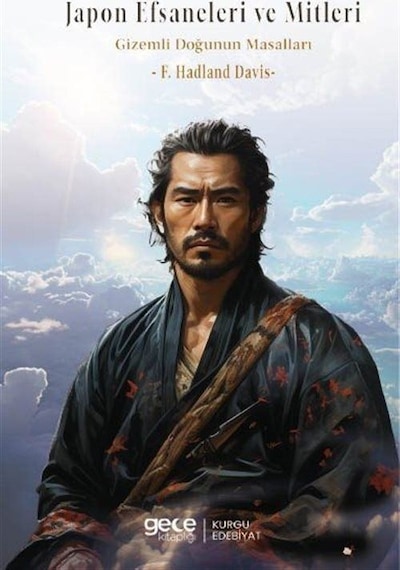 Japon Efsaneleri Ve Mitleri / F. Hadland Davis