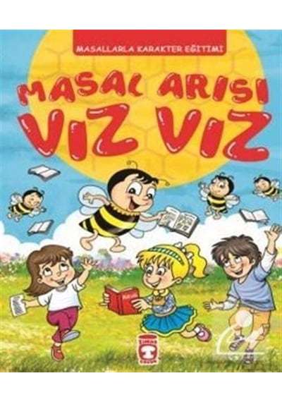 Masal Arısı Vız Vız / Tülay Öncü