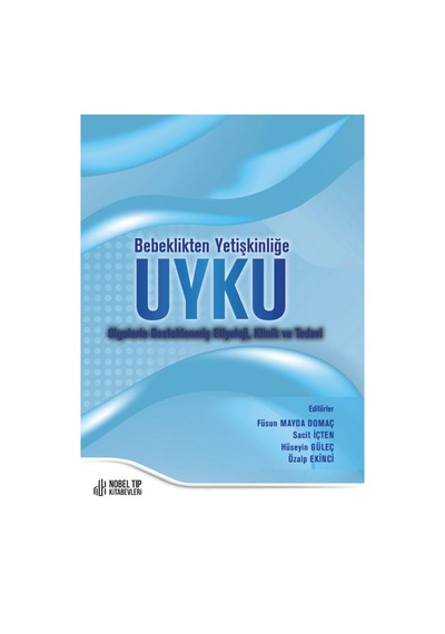 Bebelikten Yetişkinliğe Uyku