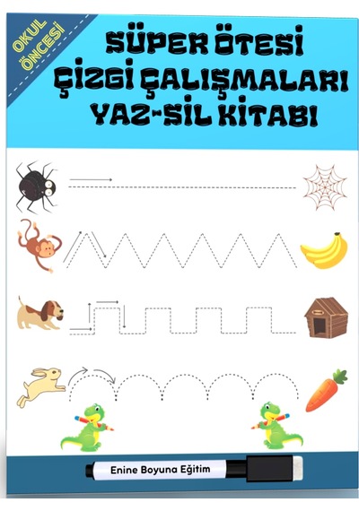 Okul Öncesi Süper Ötesi Çizgi Çalışmaları Yaz-sil Kitabı