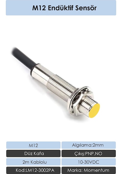 Momentum M12 Endüktif Sensör 2mm Düz Kafa PNP NO LM12-3002PA