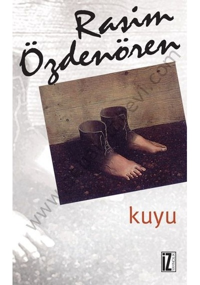 Kuyu - Rasim  Özdenören