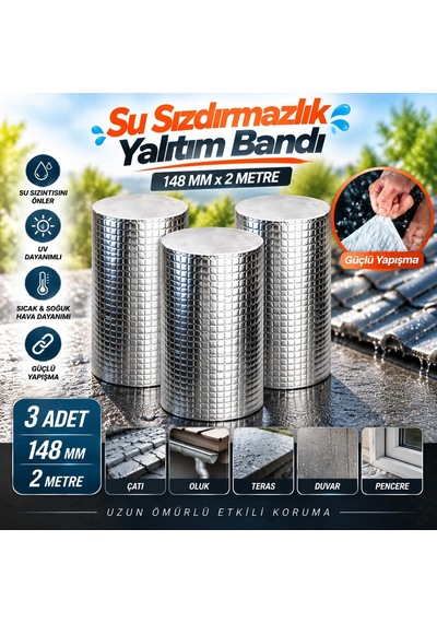 Tr 3 Adet Çatı İzolasyon Bandı 148 Mm 2 Metre Su Sızdırmazlık Geçirmezlik Yalıtım Çamur Tamir Çatlak Boru Ba