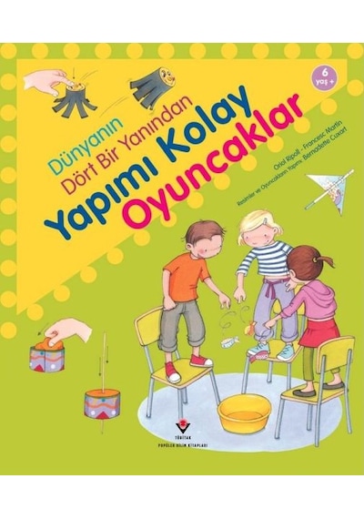Dünyanın Dört Bir Yanından Yapımı Kolay Oyuncaklar - Yqbx-656610