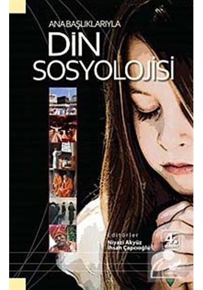 Ana Başlıklarıyla Din Sosyolojisi- Grafiker Yayınları