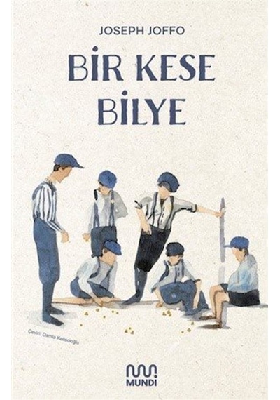 Bir Kese Bilye - Joseph Joffo - Mundi