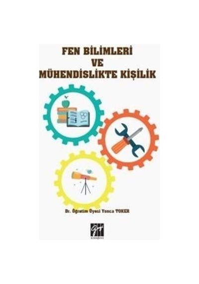 Fen Bilimleri ve Mühendislikte Kişilik / Dr. Öğr. Üyesi Yonca ...