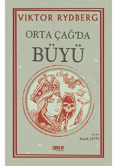 Orta Çağ'da Büyü - Viktor Rydberg - Gece Kitaplığı