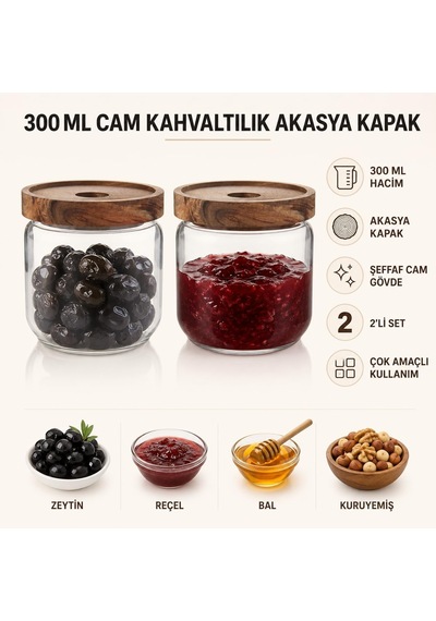 300 Ml Cam Kahvaltılık 2 Li Set, Akasya Kapaklı Şeffaf Cam Saklama Kavanozu, Kahvaltı Sunum Kabı, Zeytin Reçel Bal Kuruyemiş Sos Atıştırmalık Kavanozu