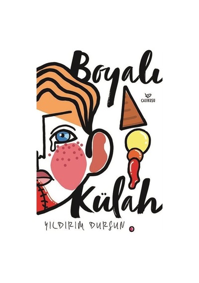 Boyalı Külah - Yıldırım Dursun - Çalıkuşu