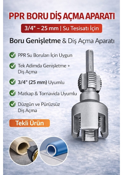 Senbang Ppr Boru Diş Açma Aparatı 3/4 25 Mm Su Borusu Genişletme Ve Diş Açma Ucu