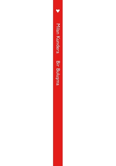 Bir Buluşma -Milan Kundera  - Can Yayınları