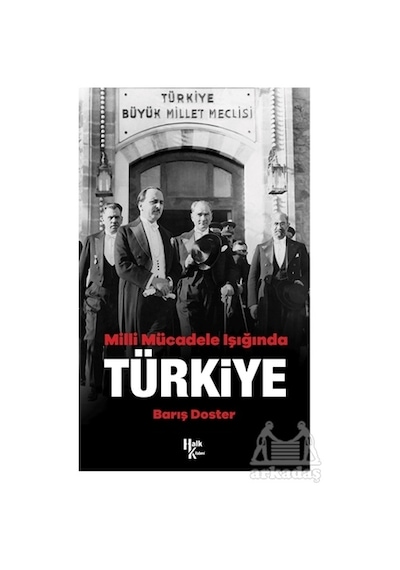 Milli Mücadele Işığında Türkiye