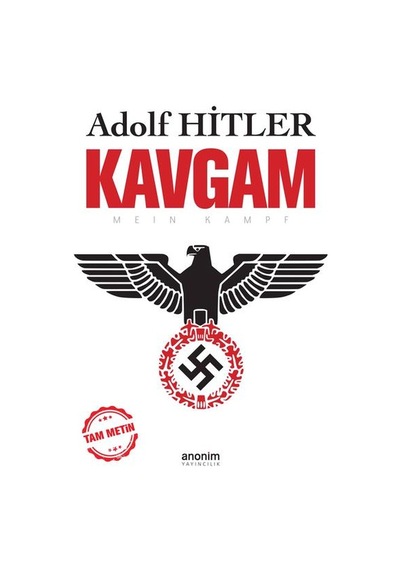 Adolf Hıtler - Kavgam Meın Kampf