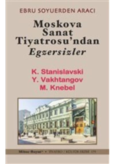 Moskova Sanat Tiyatrosu Ndan Egzersizler Ebru Soyuerden Aracı