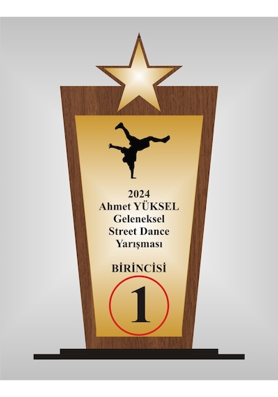 Tek Yıldız ,street Dans Yarışması Plaketi , Ahşap Mdf Gold Levhaya Baskılı ,kişiye Özel İsim Baskı