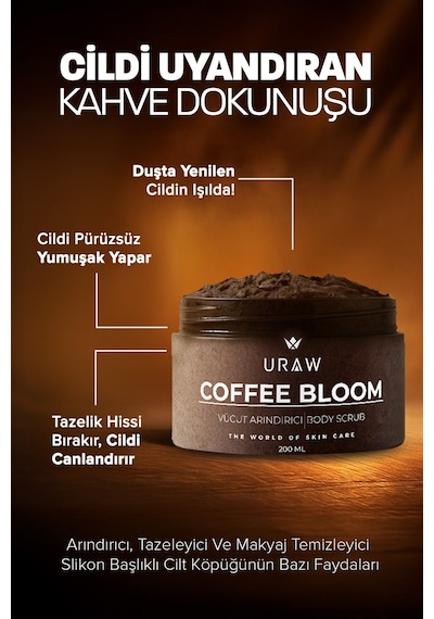Uraw Coffee Bloom Arındırıcı Body Scrub 200 ML