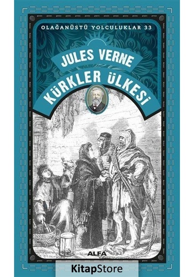 Kitapstore Kürkler Ülkesi / Olağanüstü Yolculuklar 33 / Jules Verne