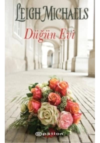 Düğün Evi Leigh Michaels Epsilon Yayinevi