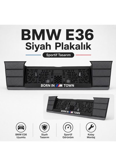 Bmw E36 Siyah Plakalık Born In M Town M Logolu Arka Plaka Altlığı Çerçevesi