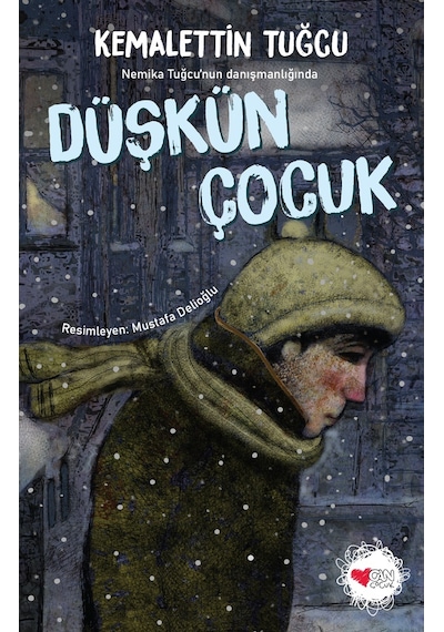 Düşkün Çocuk Kemalettin Tuğcu
