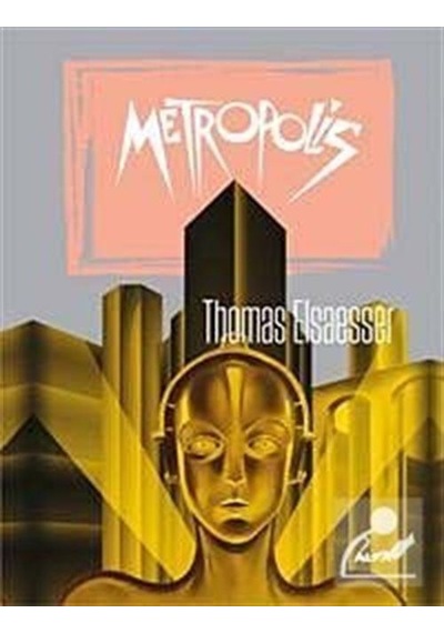Metropolis - Thomas Elsaesser - Alfa Yayıncılık