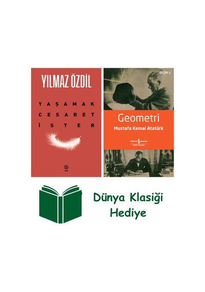 Yaşamak Cesaret İster + Geometri + Dünya Klasiği Hediye