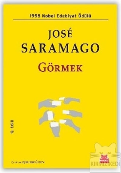 Görmek - Jose Saramago - Kırmızı Kedi