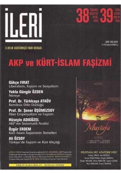 İleri 3 Aylık Atatürkçü Fikir Dergisi Akp Ve Kürt İslam Faşizmi