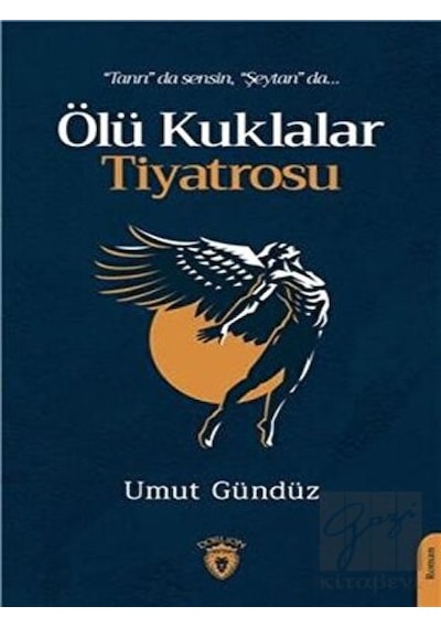 Ölü Kuklalar Tiyatrosu Dorlion Yayınevi - Dorlion Yayınevi