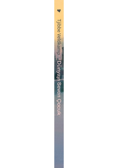 Dünyayı Seven Çocuk
