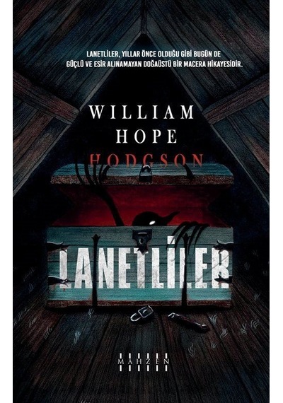 Lanetliler / William Hope Hodgson