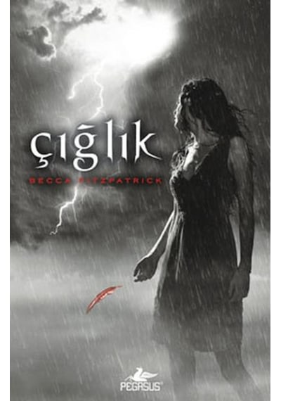 Çığlık - Hush Hush Serisi 2. Kitap - Becca Fitzpatrick - Pegasus
