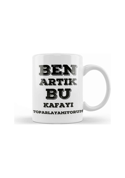 Komik Söz Bu Kafayı Toparlayamıyorum Kupa Bardak Porselen Karışık