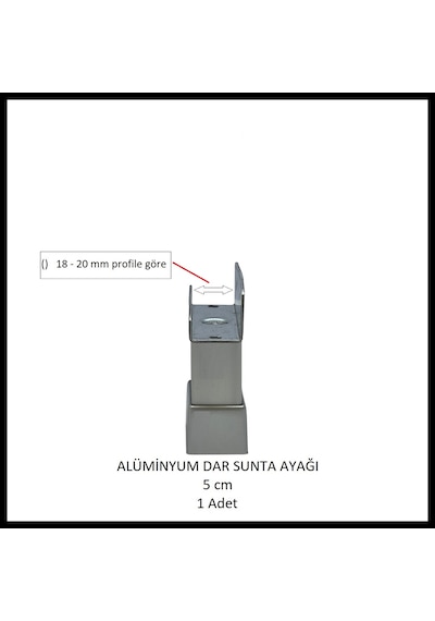 Alüminyum Dar Sunta, Profil Destek Ayağı, 5 Cm, Naturel Gümüş