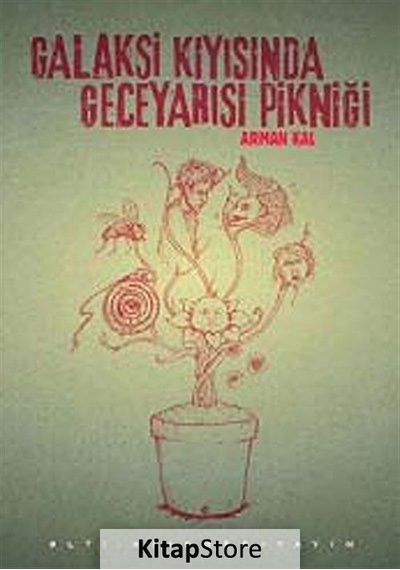 Kitapstore Galaksi Kıyısında Geceyarısı Pikniği / Arman Kal