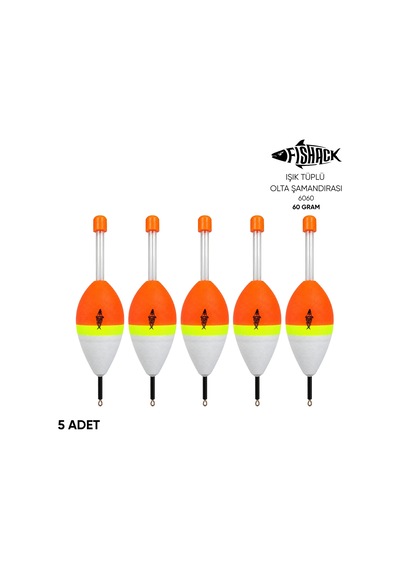 Işık Tüplü Olta Şamandırası - Fishack - Fsh-6060 - 5 Adet - 60 Gr