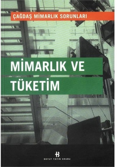Mimarlık ve Tüketim