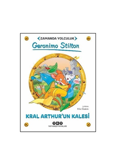 Kral Arthur'un Kalesi / Geronimo Stilton