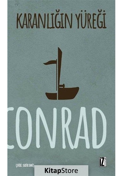 Karanlığın Yüreği - Joseph Conrad - İz Yayıncılık