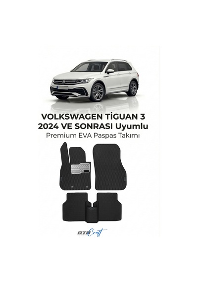 OtoCraft Volkswagen Tiguan 3 2024 Ve Sonrası Araca Özel 3d Havuzlu Eva Paspas Tam Set 5 Parça