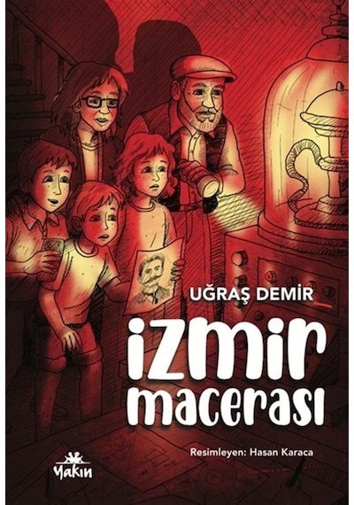 İzmir Macerası / Uğraş Demir