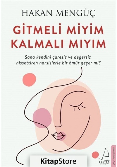 Kitapstore Gitmeli Miyim Kalmalı Mıyım / Hakan Mengüç