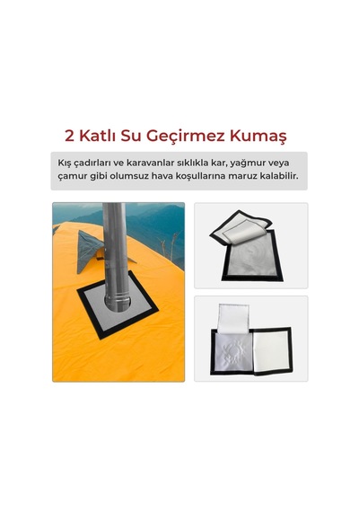 Kamp Çadırı Soba Bacası Çıkışı 2 Katlı Yanmaz Su Geçirmez Kumaş Genel